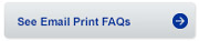 See Email Print FAQs