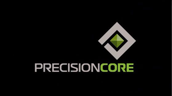 PrecisionCore Video